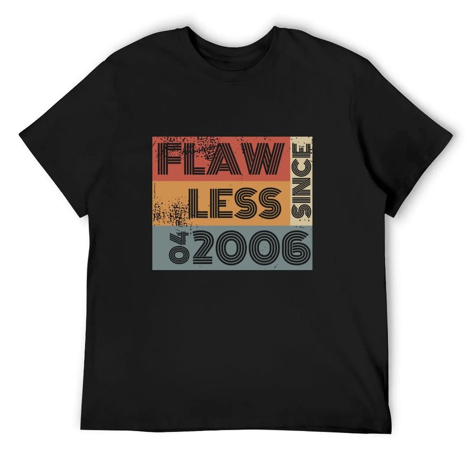 

18th birthday Flawless since 04/2006 T-Shirt oversizeds anime clothes Louboutins anime stuff mens t shirts top quality
