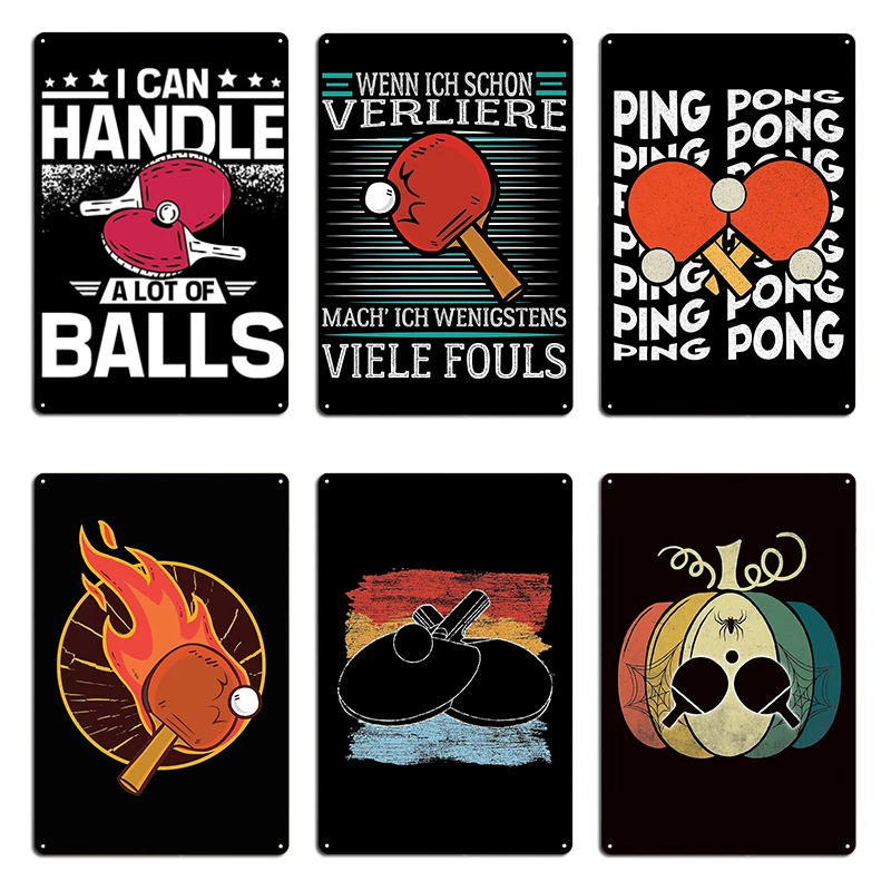 Table Tennis Bat I can handle a lot of balls funny Ping pong Metal Bar Decoration Plaques Personalized Club Tin Sign Poster