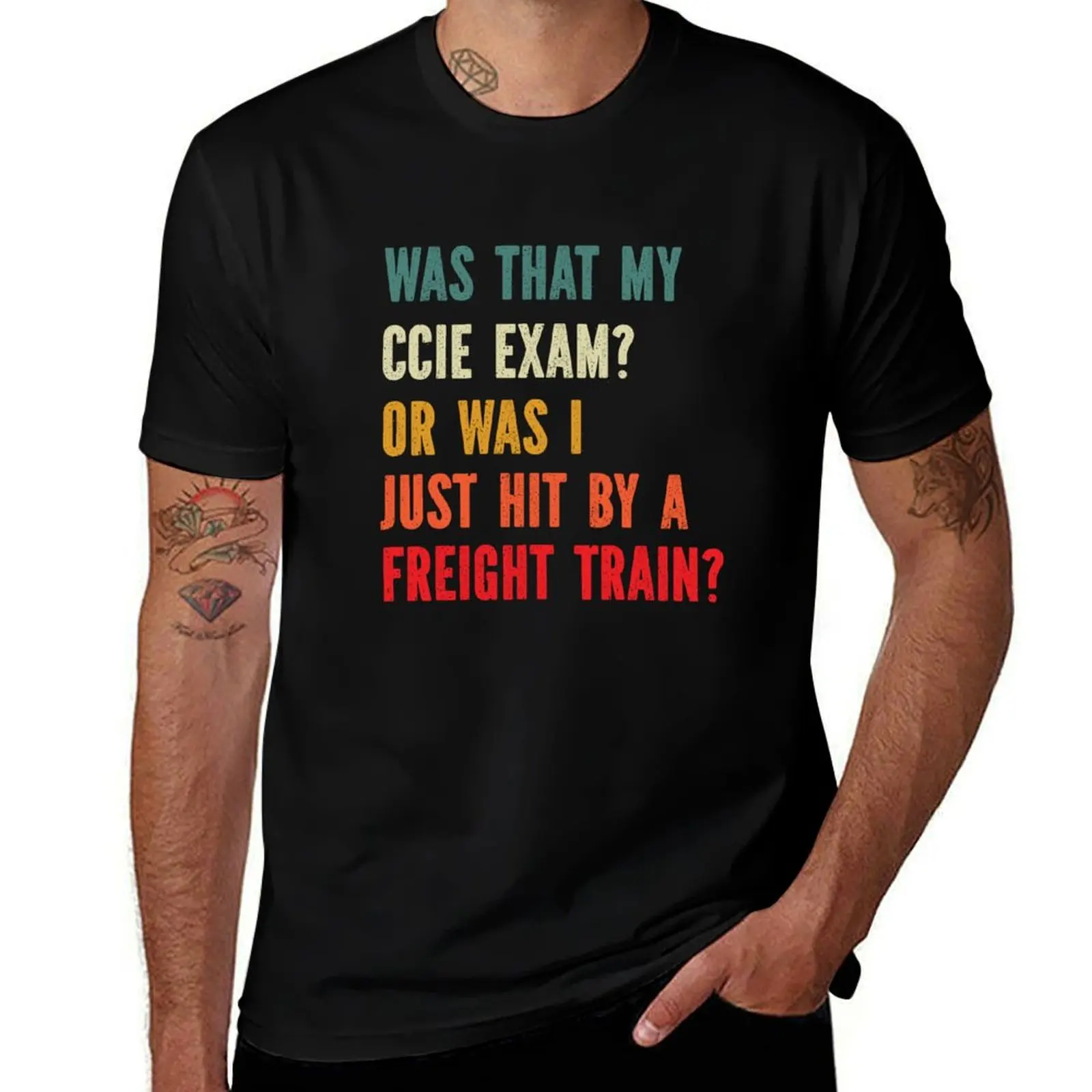 

CCIE Exam s Funny Meme s Stress Relief T-Shirt man t shirts cotton anime tshirt printed t shirts for man T-Shirt