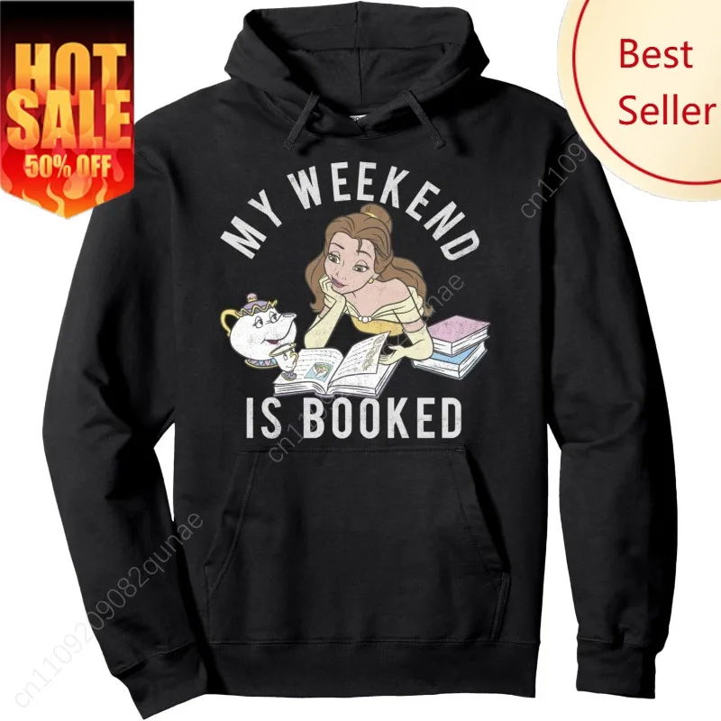 

Disney Beauty And The Beast Belle My Weekend Is Booked Pullover Hoodie