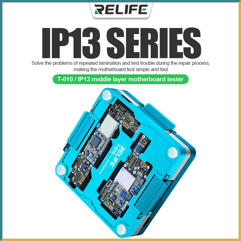 RELIFE T-010 IP13 Series 4 in 1 Middle Mother board Tester  Suitable for IP13/13 Mini/13 Pro/13 Pro Max Motherboard Test