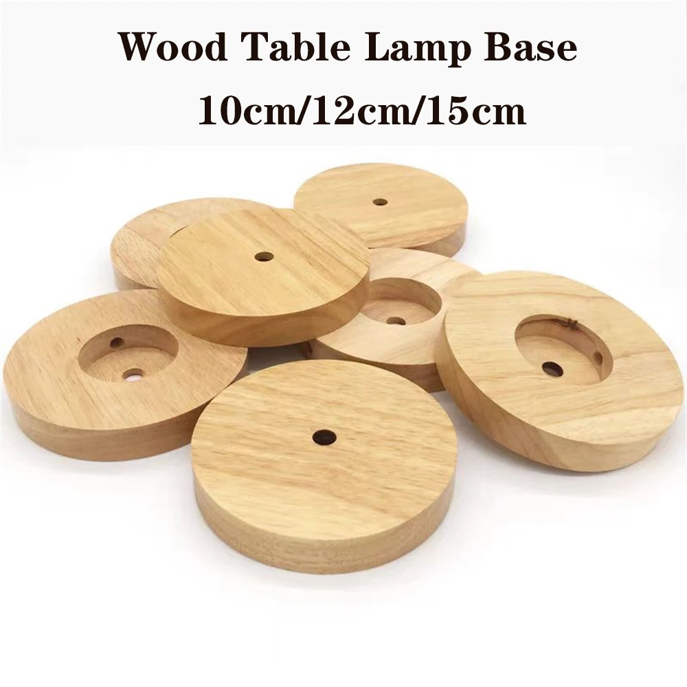 Wood Table Lamp Base, High quality Round 100mm 120mm 150mm Solid Wood Display Lamp Base Light Parts Stand for DIY Table Lamp