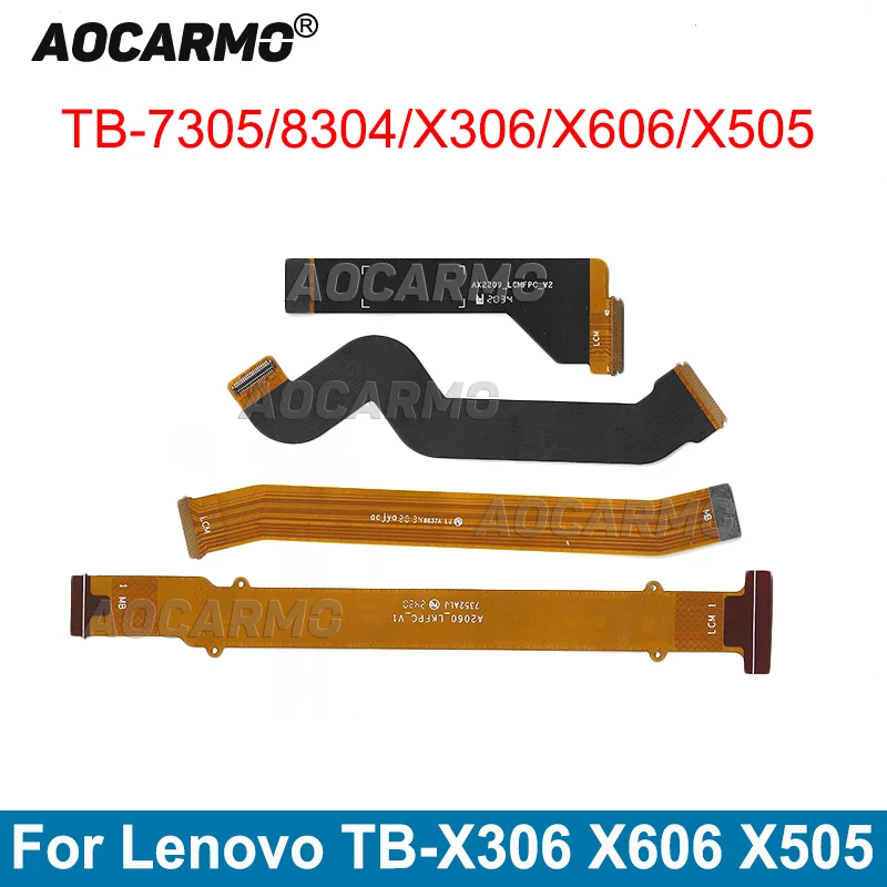 Aocarmo Motherbord Connected LCD Display Flex Cable For Lenovo Tab M10plus 2nd Gen TB-X606 X306 X505 TAB M7 3rdGen TB-7305 8304