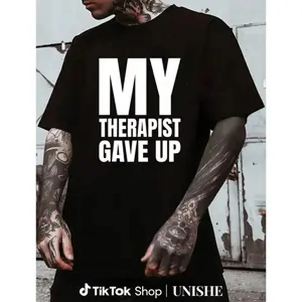 Camiseta llamativa y divertida sobre la salud mental – Camiseta con la frase 'Mi terapeuta se dio por ganada'