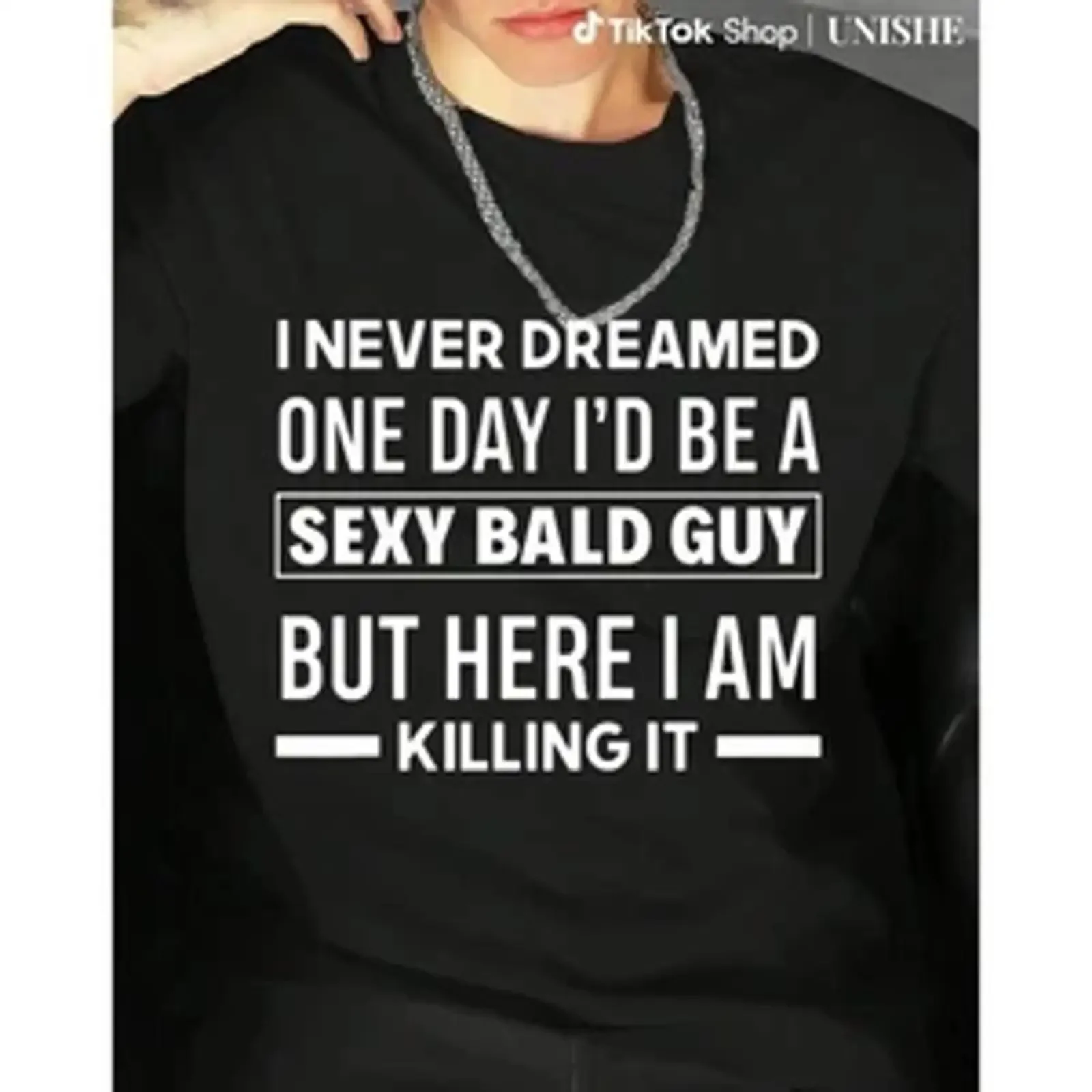 Hilarious Bald Joke T Shirt for Men 'Sexy Guy' Saying on Soft Black Crew vintage Washed designer clothes streetwear Versatile