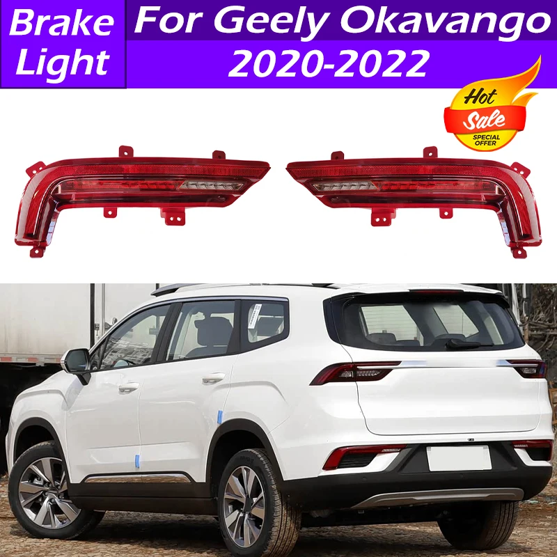 

Для Geely Okavango 2020 2021 2022 светодиодный автомобильный задний бампер, стоп-сигнал, сигнальный фонарь, стоп-сигналы, парковочный фонарь, фонарь заднего хода