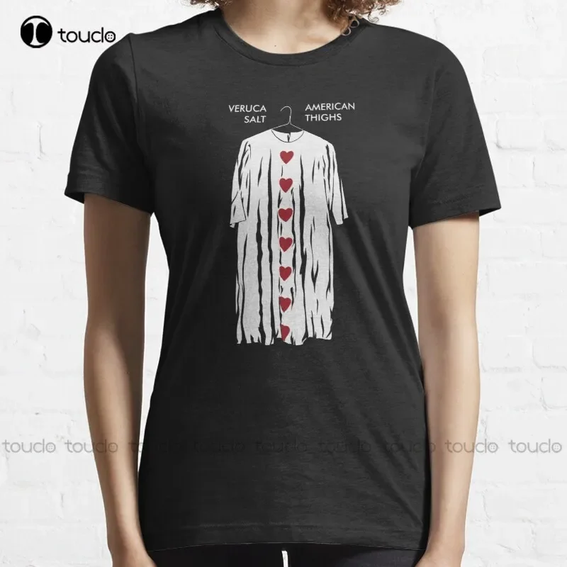 

New Veruca Salt American Thighs White T-Shirt Shirt Dresses For Women Cotton Unisex Tee Shirt Fashion Funny Harajuku Streetwear