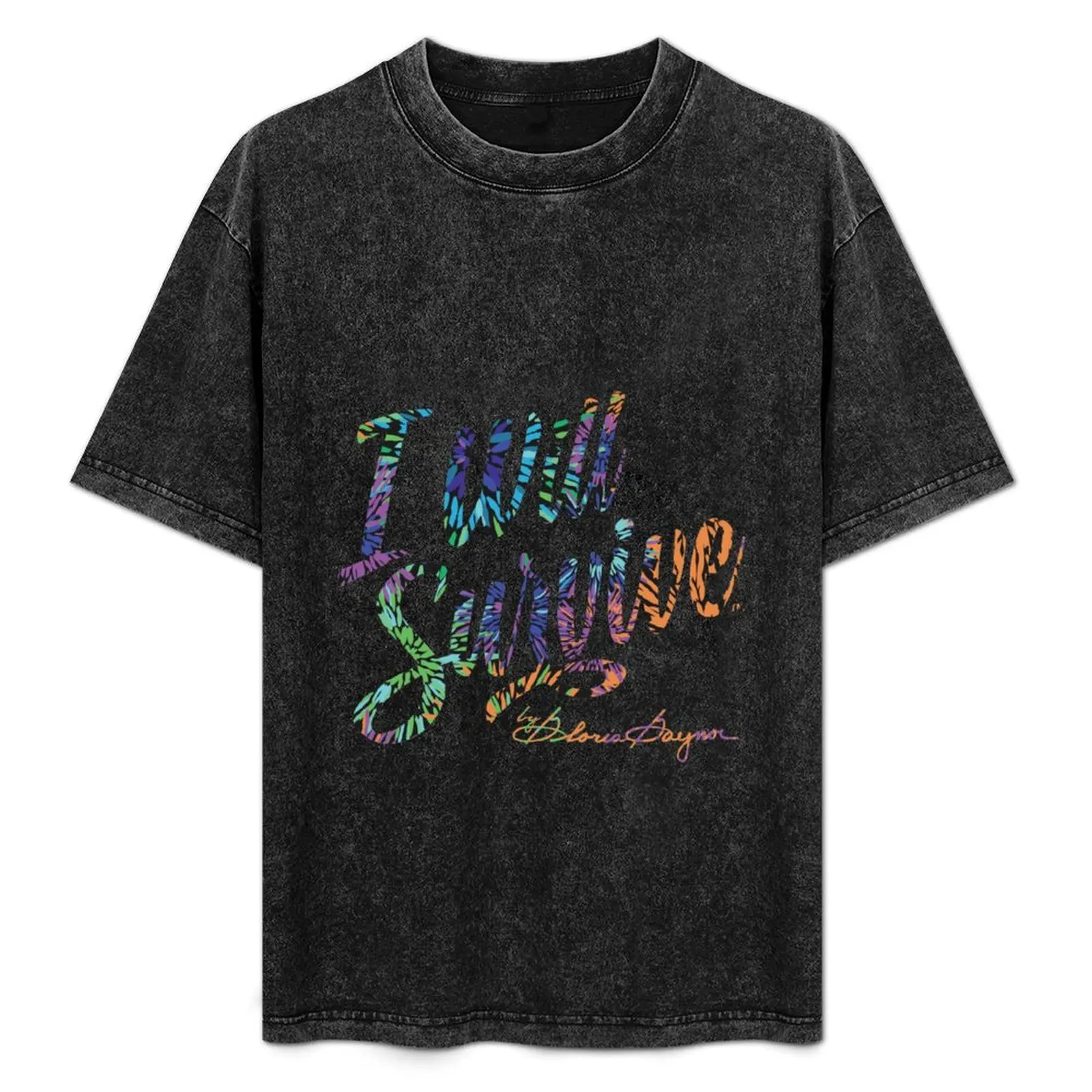 I Will Survive By Gloria Gaynor T-Shirt sports fans for a boy T-shirts for men cotton