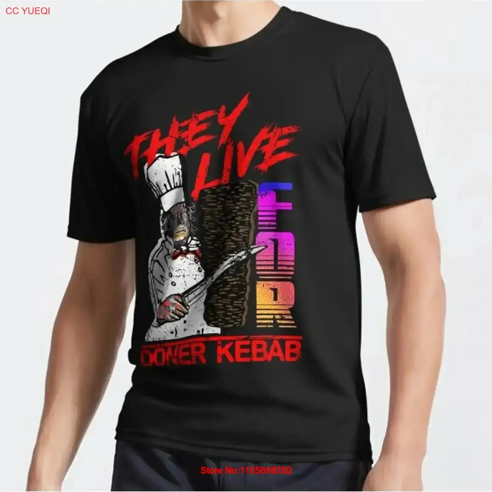 THEY LIVE for Doner Kebab Funny Parody Humor Active T Shirt vintage Washed Soft homme fashion Casual Versatile vintage Washed