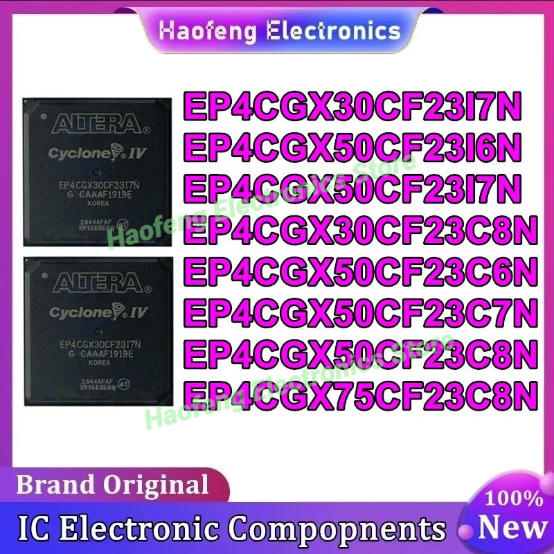 

EP4CGX30CF23I7N EP4CGX50CF23I6N EP4CGX50CF23I7N EP4CGX30CF23C8N EP4CGX50CF23C6N EP4CGX50CF23C7N EP4CGX50CF23C8N EP4CGX75CF23C8N
