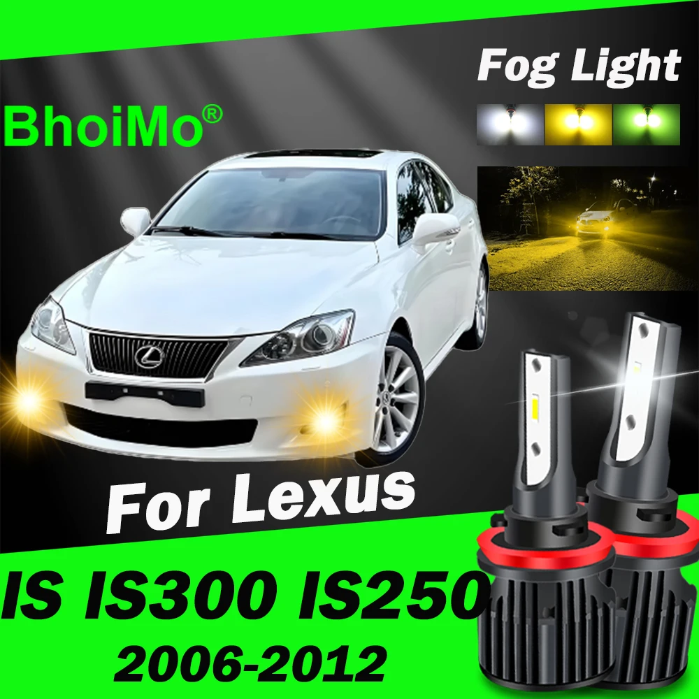 

BhoiMo For Lexus IS IS300 IS250 2006 2012 Front Fog Light Lamp Led Bulb 2007 2008 2009 2010 2011