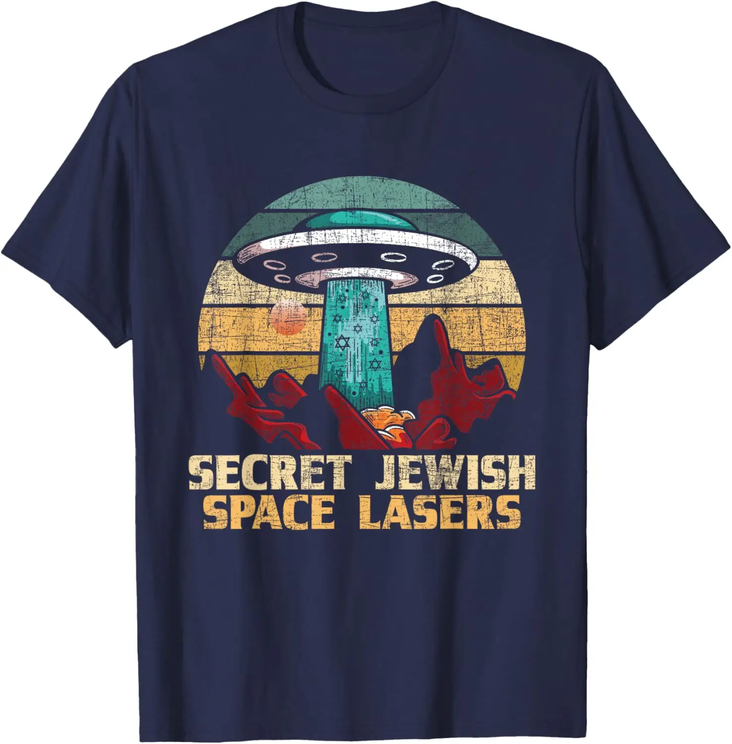 Secret Jewish Space Lasers - UFO Universe Jews Hebrew Israel T-Shirt 100% Cotton O-Neck Short Sleeve Summer Casual Mens T-shirt