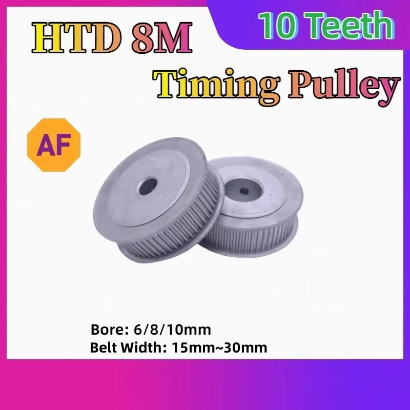 

HTD 8M 10 зубьев, ширина ремня 15 мм ~ 30 мм HTD 8M, синхронное колесо с 10 зубьями, диаметр 6 мм ~ 10 мм для HTD 8M 10T, зубчатый шкив