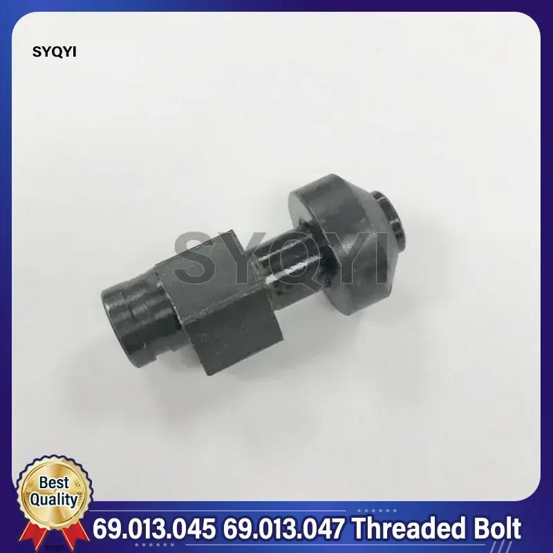 Best Quality 69.013.045 69.013.047 Threaded Bolt For Heidelberg GTO52 Screw Machine