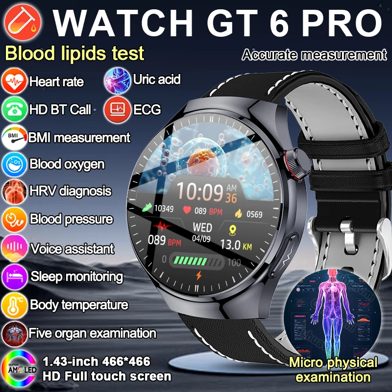 

WATCH GT6 Pro Blood lipid Uric Acid monitor Smart Watch HD AMOLED Screen ECG+PPG Bluetooth Call Micro examination Smartwatch New