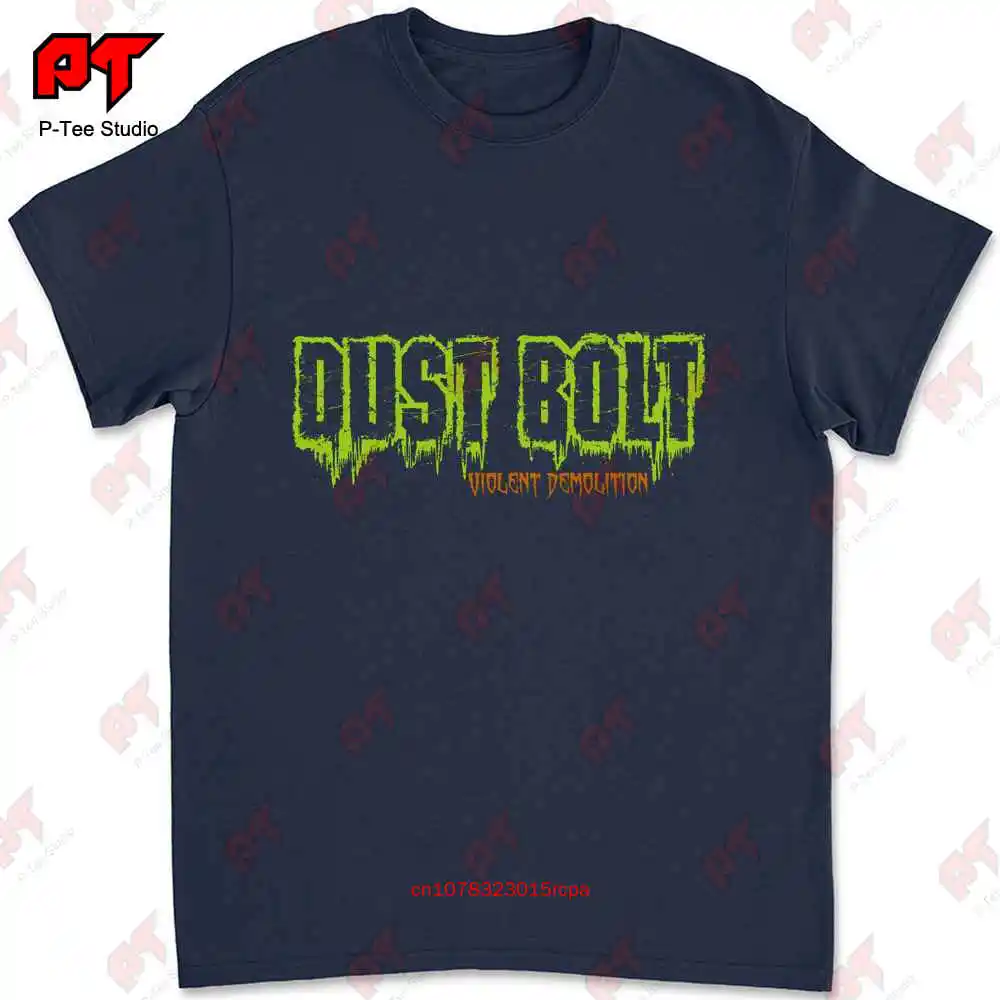 New D T G Shirt Dust Bolt Violent Demolition FZNZ