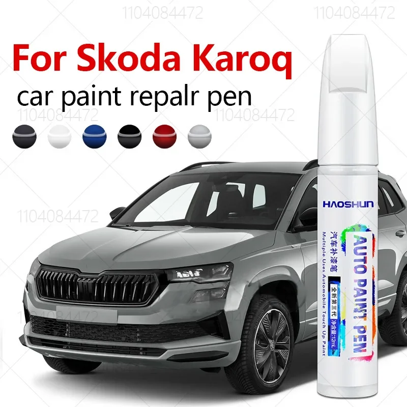 Dla Skoda Karoq 2017-2025 NU Paint Repair Pen Touch Up Scratch Remover DIY Auto Accessories Black White Orange Silver Blue Red