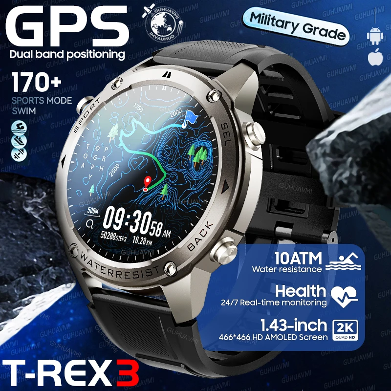 

2026 New Military T-Rex3 GPS Smart Watch Built-in Dual-Band GPS Compass Altimeter 10ATM Waterproof BT Call Sports Smartwatch Men
