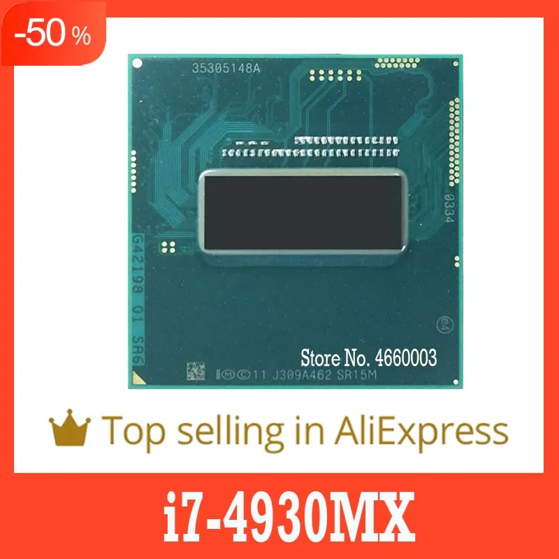 

40%off i7-4930MX i7 4930MX SR15M 3.0GHz Quad-Core Eight-Thread CPU Processor 8M 57W Socket G3/rPGA946B Original SHAOLIN Official