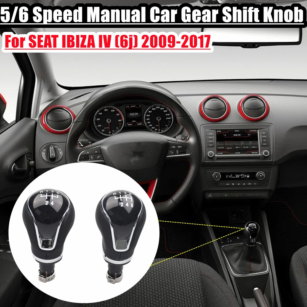 For SEAT IBIZA IV (6j) 2009 2010 2011 2012 2013 2014 2015 2016 2017 Leather 5/6 Speed Manual Gear Shift Knob Lever Shifter Pen