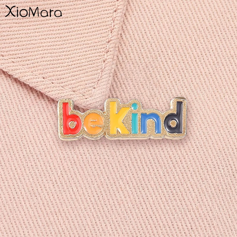 Be Kind Enamel Pin Inspirational Positive Quote Rainbow Text Brooch Lapel Backpack Badge Jewelry Accessories Gift for Friends