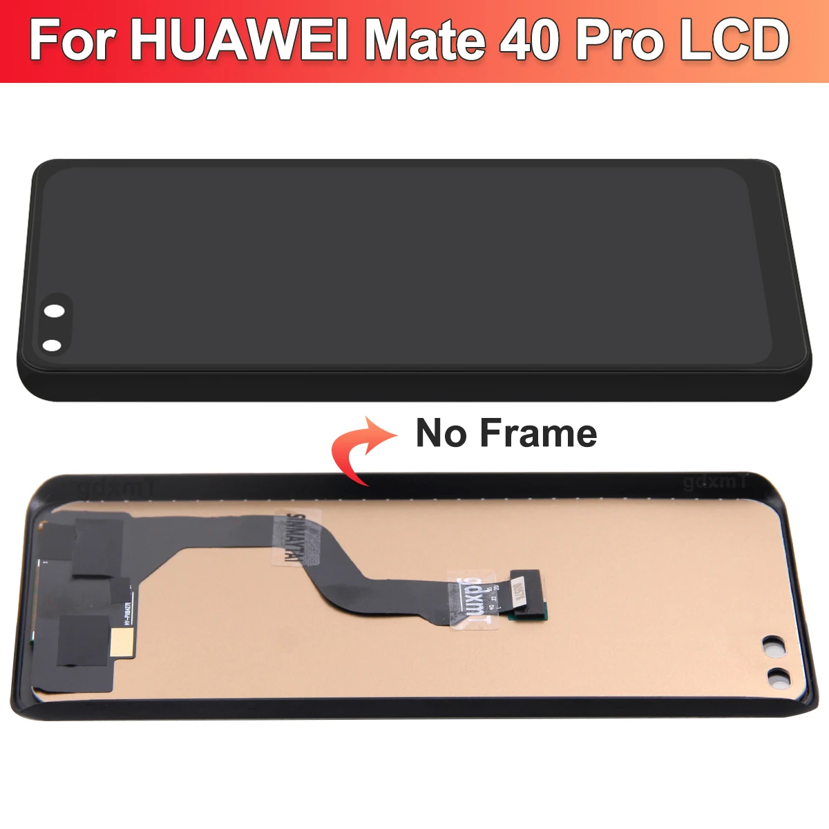 For Huawei Mate 40 Pro LCD NOH-NX9, NOH-AN00 NOH-AN01 Display Touch Screen Digitizer Assembly Mate 40 pro Display Screen