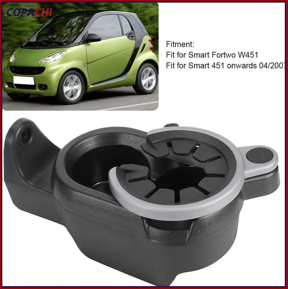 

A4518100370 Auto Drink Cup Holder Automotive For Smart FORTWO 451