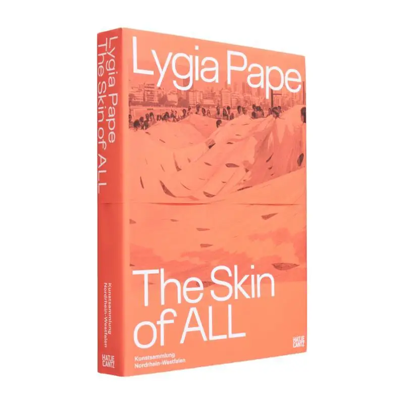 

Lygia Pape The Skin Of All Lygia Pape Hatje Cantz 9783775752251 Book
