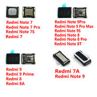 New Built-in Earphone Earpiece Top Ear Speaker For XiaoMi Redmi Note 9 9S 8T 8 7 Pro Max 7S 8A 7A Prime