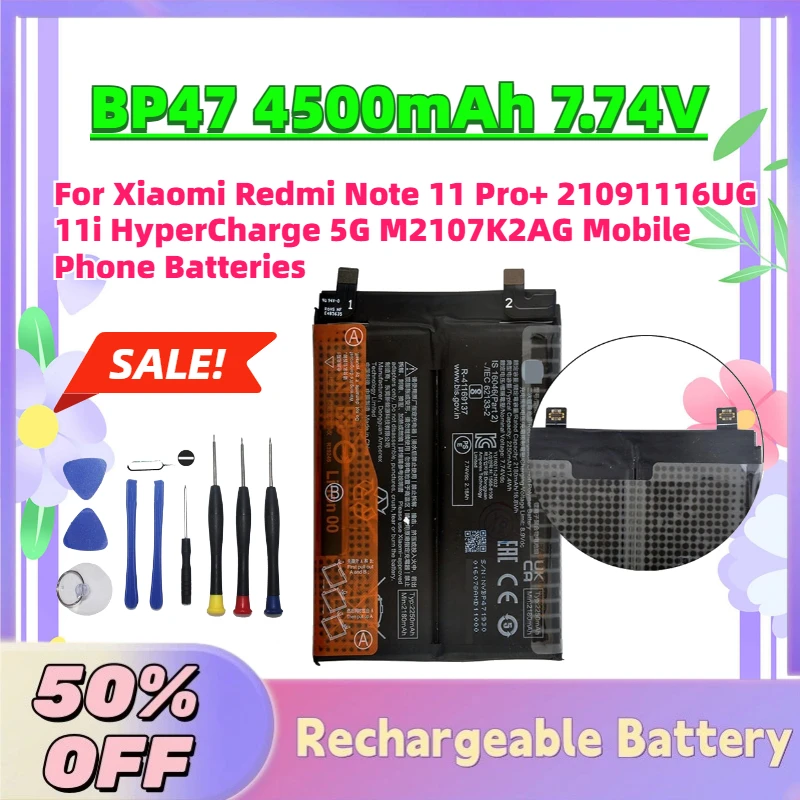 

Hot Sale BP47 4500mAh 7.74V Battery for Xiaomi Redmi Note 11 Pro+ 21091116UG 11i HyperCharge 5G M2107K2AG Mobile Phone Batteries