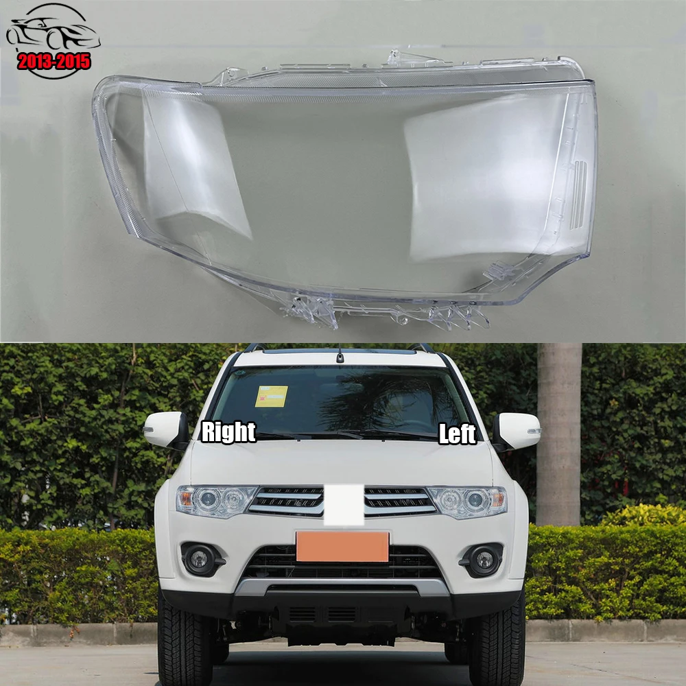 

For Mitsubishi Pajero Sport 2013 2014 2015 Car Front Headlight Cover Lens Glass Headlamps Transparent Lampshad Lamp Shell Masks