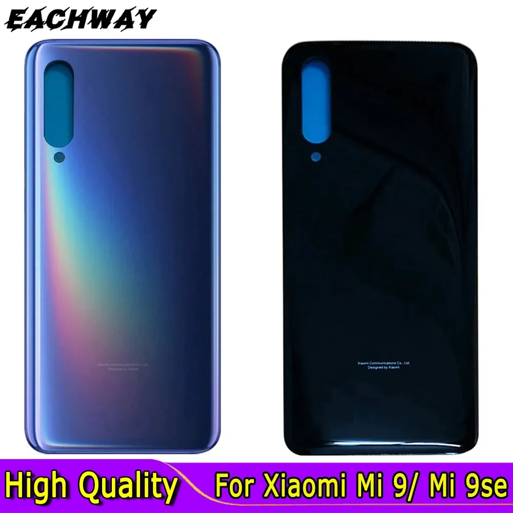 For Xiaomi Mi 9 Back Battery Cover Glass Panel Housing Cover For Xiaomi Mi 9se Glass Back Battery Housing Cover Case Replace