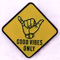 Good Vibes Only Enamel Pin Music Brooch for Bags Jackets Jeans