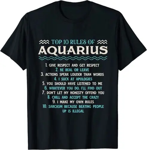 

Top 10 Rules Of Aquarius - Astrology Zodiac Sign Birthday T-Shirt