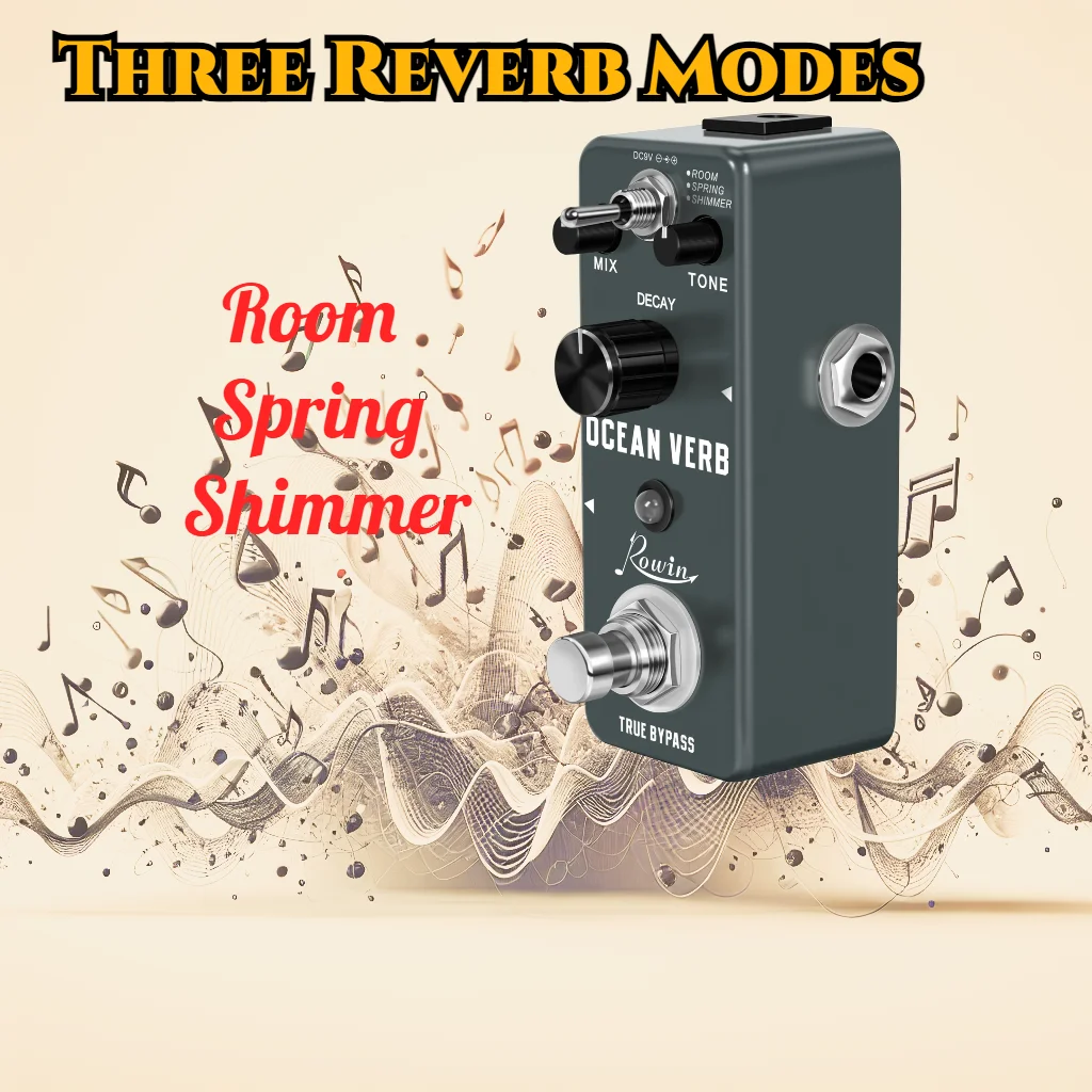 Imagem -04 - Pedal Reverb Guitarra Rowin Oceano Verbo Reverb Efeito Digital Pedal Sala Primavera Shimmer Modelos para Guitarra Elétrica Baixo Vave Midi