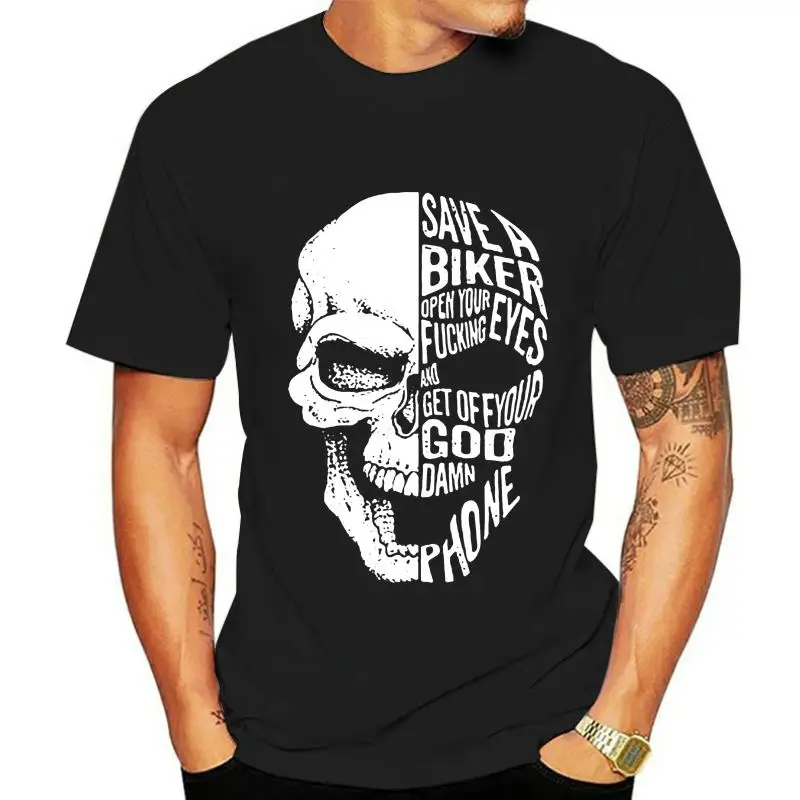 Skull Save A Biker Open Your Eyes Harajuku Streetwear Shirt Men And Get Off Your Goddamn Phone Shirt