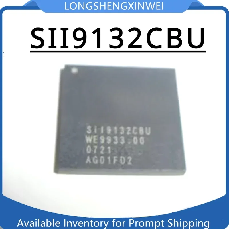 1PCS SIL9132CBU SII9132CBU New HDMI Processing Chip BGA Original