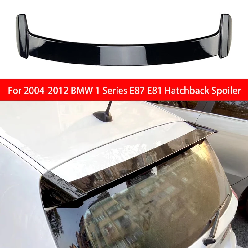 لسيارات BMW 1 Series 2004-2012 E87 E81 Hatchback 116i 120i 118i غطاء صندوق السيارة الخلفي سقف سبويلر أجنحة الكربون الأسود اكسسوارات السيارات جزء