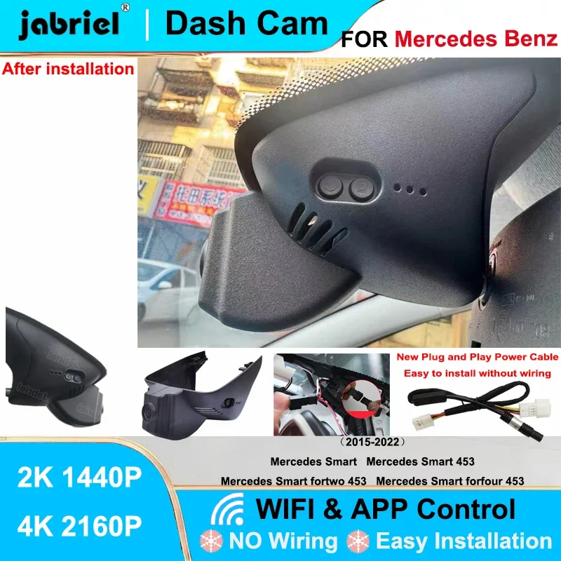 Jabriel For Mercedes Benz Smart 453 for Smart fortwo forfour 453 2015-2021 Dash Cam Camera DVR 2K 4K Wifi Plug and Play Car DVR
