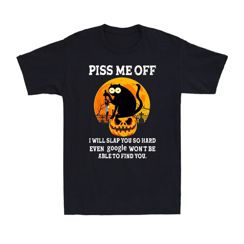 Piss Me Off I Will Slap You So Hard Horror  Halloween Men's T-Shirt