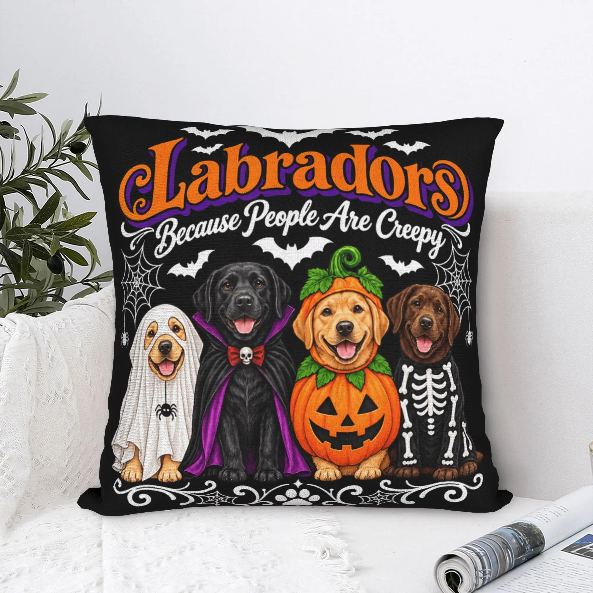 Labradors Because People are Creepy Halloween Dogs Costume Pillowcases  Morden Pillow Case For Couch Sofa Bedroom Pillow Cover