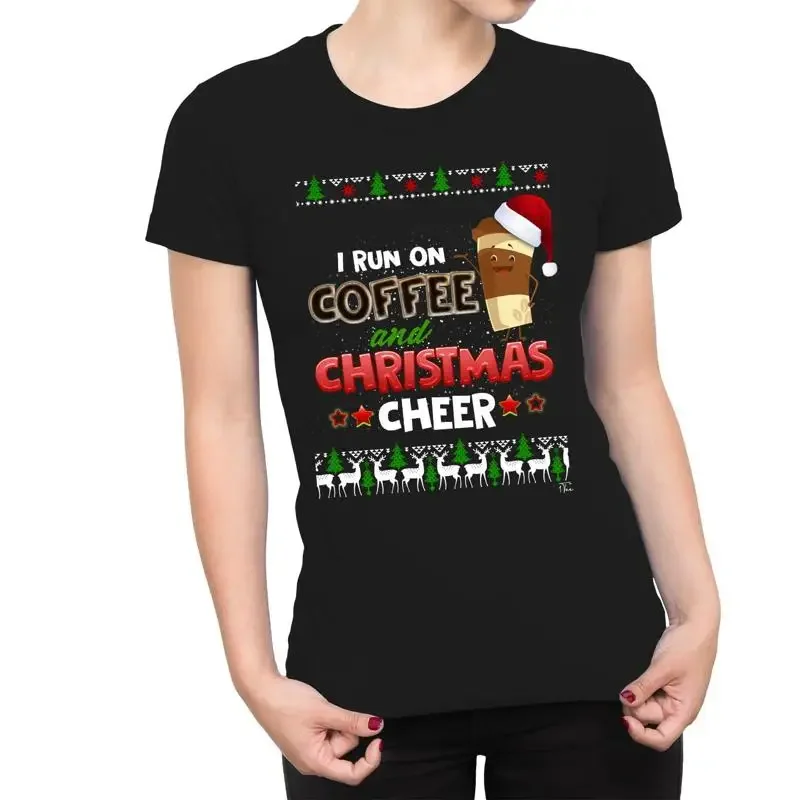 1T T Shirt Womens I Run On Coffe And Christmas Cheer