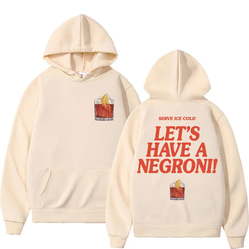 

Let's Have A Negroni Funny Cocktail Meme Hoodies for Men Women Casual Aesthetic Sweatshirt Fashion Kawaii Retro Pullovers Hoodie