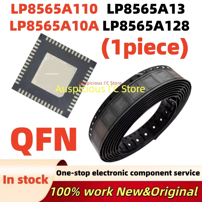 

(1pcs)100%NEW LP8565A13 LP8565A128 LP8565A110 LP8565A10A LP8565A110RWCR LP8565A10ARWCR LP8565A13RWCR LP8565A128RWCR QFN