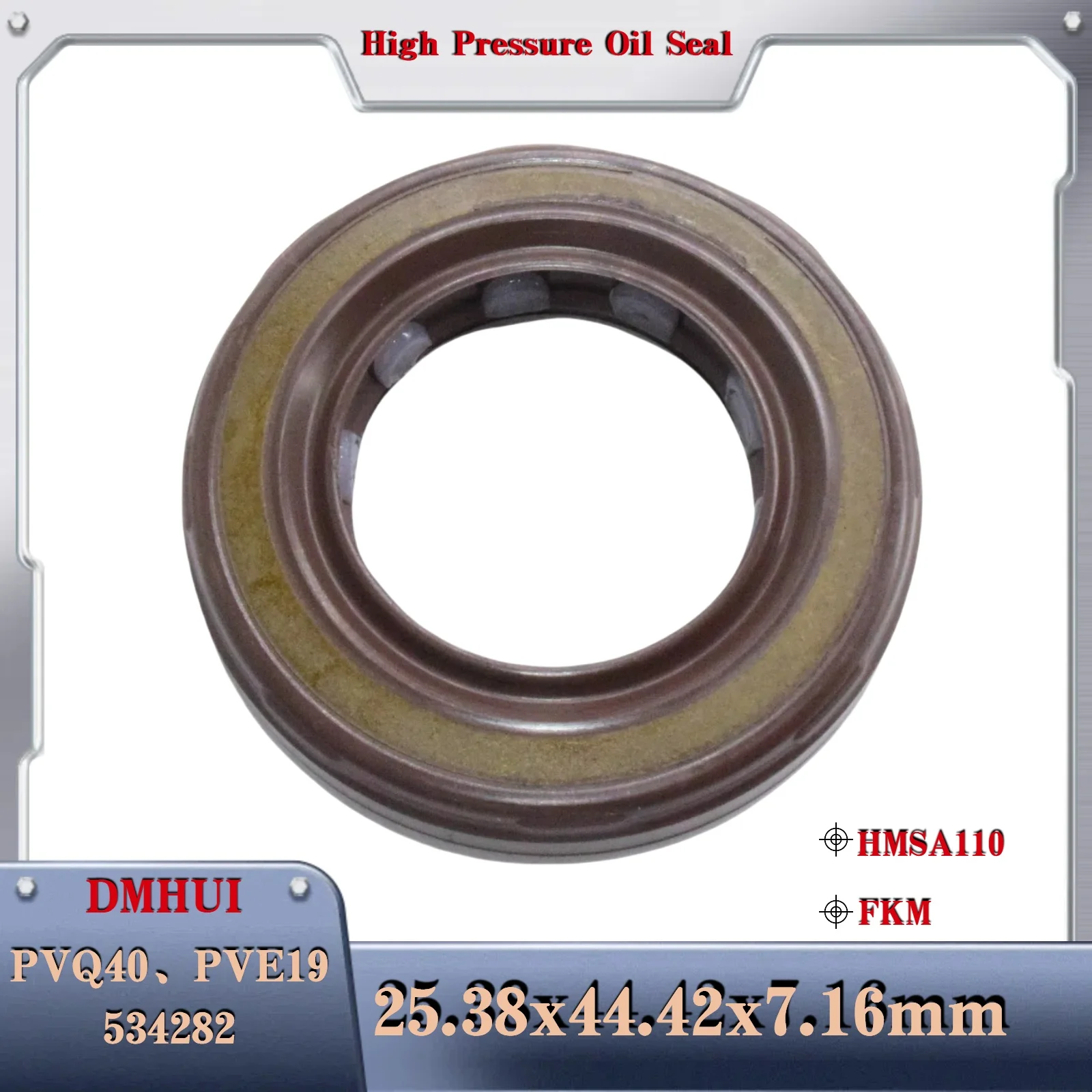 

25.38x44.42x7.16mm For VICKERS Plunger pump PVQ40、PVE19 CR534282/HMSA110/FKM, Hydraulic Pump/Motor Rotary Shaft Se