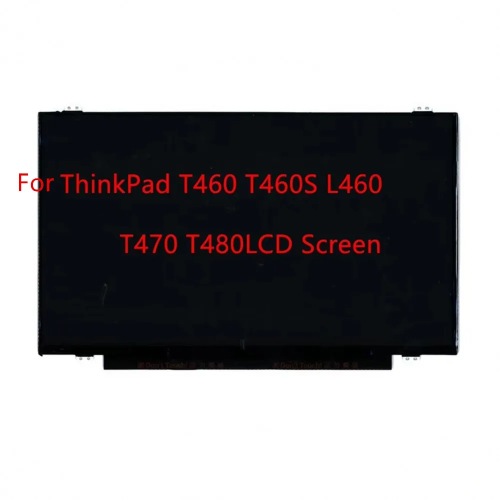 New/Orig For Lenovo ThinkPad T460 T460S L460 T470 T480 14.0