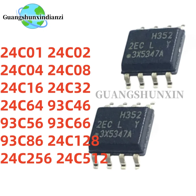 10Uds 100% New 24C01 24C02 24C04 24C08 24C16 24C32 24C64 93C46 93C56 93C66 93C86 24C128 24C256 24C512 SOP-8