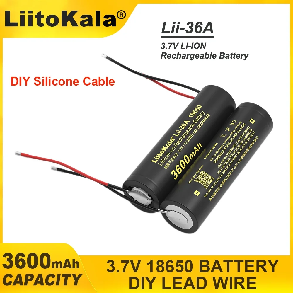 New LiitoKala Lii-36A 18650 3600mAh 3.7V Li-ion Rechargeable Battery 10A Discharge Batteries DIY Silicone Cable