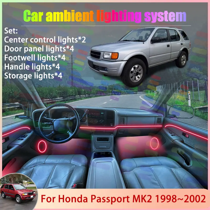 

Для Honda Passport CK58 MK2 CM DM 1998 ~ 2002 1999 2/18 в 1 автомобильный атмосферный светильник RGB абажур ансамбль стример атмосферный набор