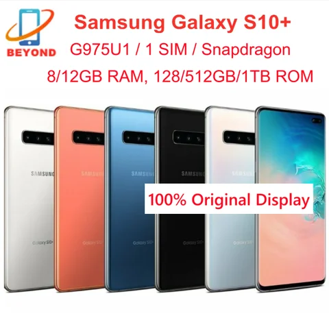 Samsung Galaxy S10 + S10 Plus G975U1 6.4 "8/12GB RAM 128/512GB/1TB ROM Octa Core Snapdragon NFC LTE téléphone portable débloqué d'origine